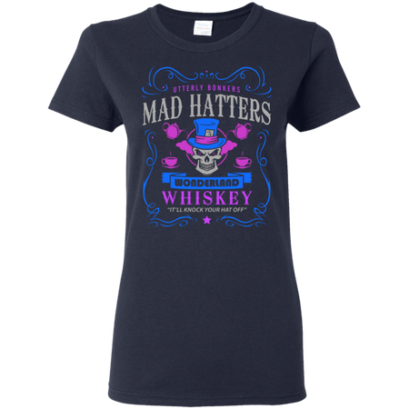 Utterly Bonkers Mad Hatters Wonderland Whiskey T-Shirt. "It'll Knock Your Hat Off". Inspired by Alice Adventures in Wonderland. (Retro) shirts