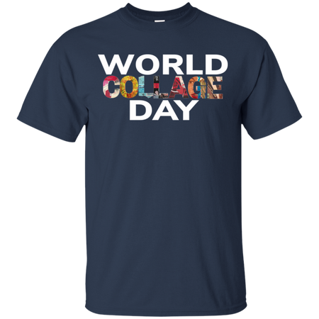 Celebrate World Collage Day 2019 Shirt G200 Gildan Ultra Cotton T Shirt