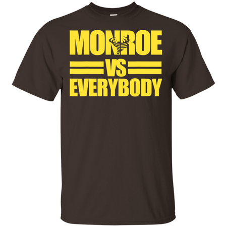 Monroe High Albany Alumni Versus Everybody Shirt G200 Gildan Ultra Cotton T-Shirt