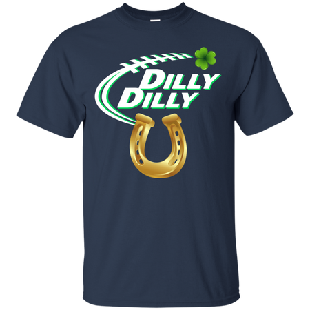 Dilly Dilly Saint Patricks Day With Horseshoe T shirt
