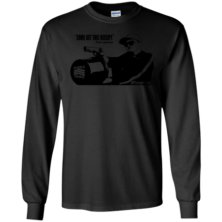 Come Get This Receipt Official Bubba Army Shirt G240 Gildan LS Ultra Cotton T Shirt