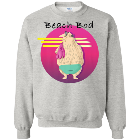 Beach Bod Shirt G180 Gildan Crewneck Pullover Sweatshirt  8 oz.