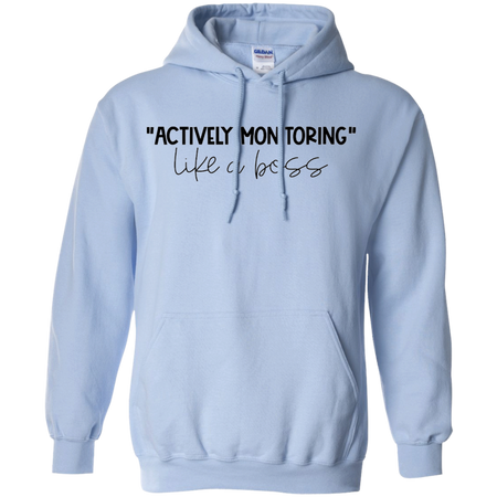 Actively Monitoring Like A Boss | Testing | State Testing | Standardized Testing | Test Week | Teacher Shirt