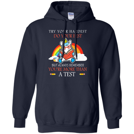 Try Your Hardest Funny Unicorn Reading Teacher Gifts Shirt G185 Gildan Pullover Hoodie 8 oz