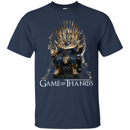 Game of Thanos not Game of Thrones Avengers Infinity War T Shirt