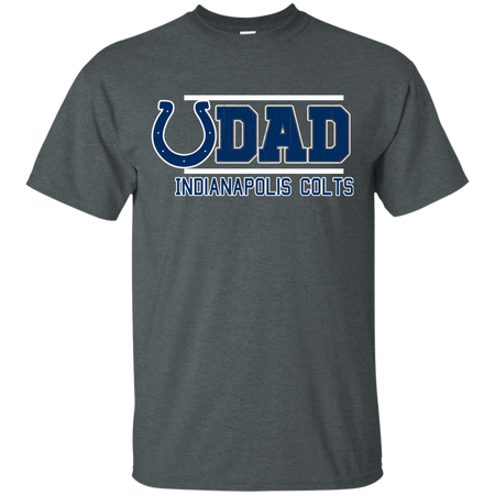 Dad #1 Indianapolis Colts Shirt - Father's Day 2018