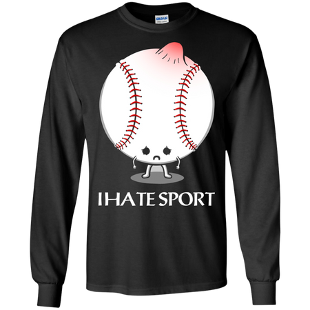 I Hate Sport T shirt