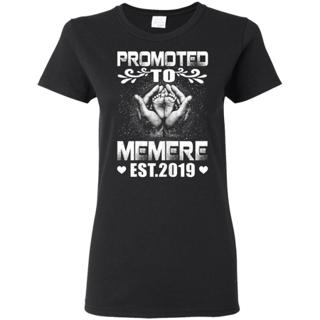 Womens Promoted To Memere Est 2019 Mothers Day New Memere Shirt G500L Gildan Ladies 5 3 oz T Shirt