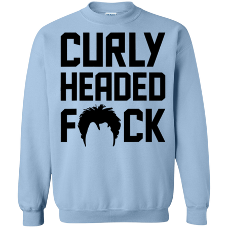 Curly Headed F CK  Funny Curly Hair Outfit Dress Tees Shirt G180 Gildan Crewneck Pullover Sweatshirt  8 oz.