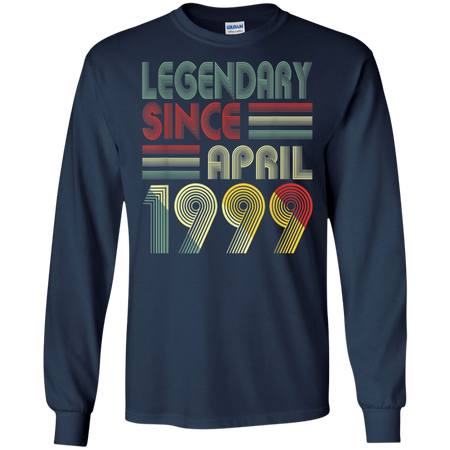 20th Birthday Gifts Retro Legendary Since April 1999 Shirt G240 Gildan LS Ultra Cotton T Shirt