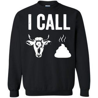 I call bullcrap Sweatshirt