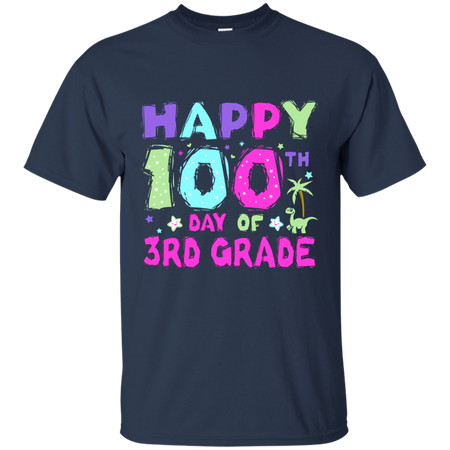 Happy 100th Day of 3rd Grade T shirt