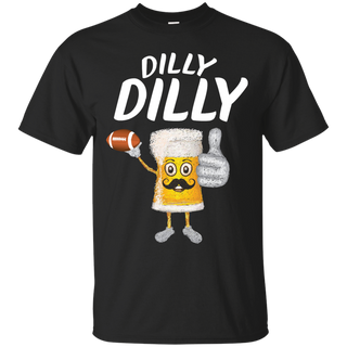 Dilly Dilly Funny Football Beer T shirt