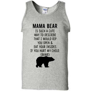 Mama bear is such a cute way to describe shirt Cotton Tank Top