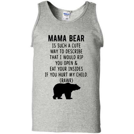 Mama bear is such a cute way to describe shirt Cotton Tank Top