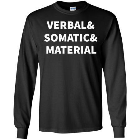 Verbal Somatic Material T shirt