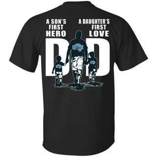 A Son's First Hero Daughter's First Love Dad Orlando Magic Fan T-Shirt VA06