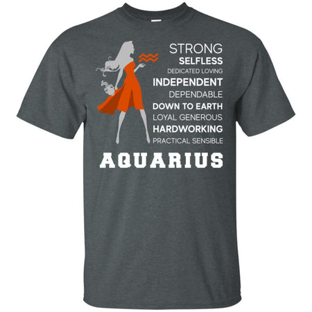 Aquarius Strong Selfless Independent Hard Working Funny Zodiac T-Shirt HT206