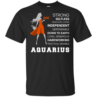 Aquarius Strong Selfless Independent Hard Working Funny Zodiac T-Shirt HT206