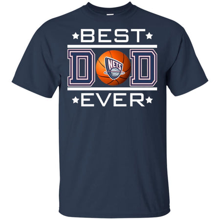 Best Dad Ever Brooklyn Nets Basketball T-Shirt Gift For Dad HA06