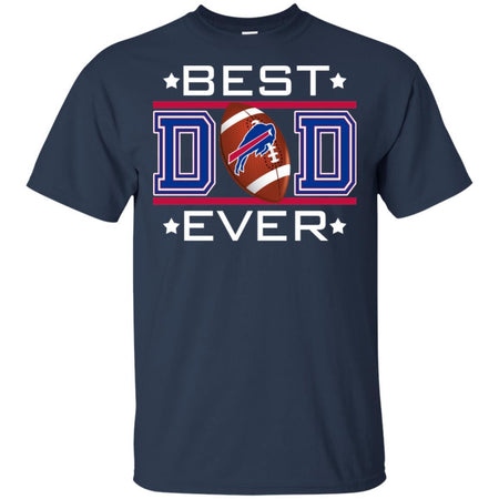 Best Dad Ever Buffalo Bills Football T-Shirt Gift For Dad HA06