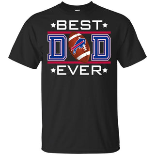 Best Dad Ever Buffalo Bills Football T-Shirt Gift For Dad HA06