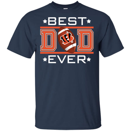 Best Dad Ever Cincinnati Bengals Football T-Shirt Gift For Dad HA06