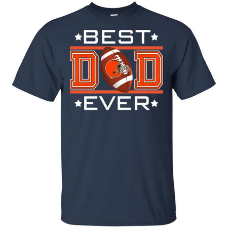 Best Dad Ever Cleveland Browns Football T-Shirt Gift For Dad HA06