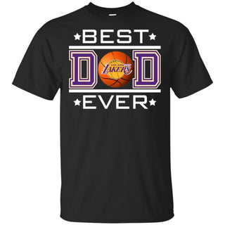 Best Dad Ever LA Lakers Basketball T-Shirt Gift For Dad HA06