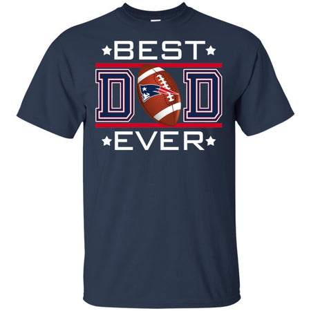 Best Dad Ever New England Patriots Football T-Shirt Gift For Dad HA06