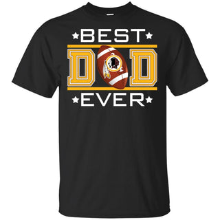 Best Dad Ever Washington Redskins Football T-Shirt Gift For Dad HA06