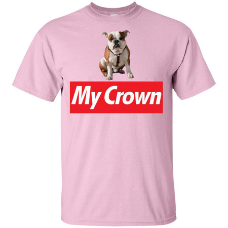 Bulldog Is My Crown Funny Bulldog T-Shirt Men Women Style HA06