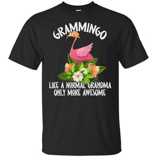 Grammingo Like A Normal Grandma Only More Awesome Flamingo T-Shirt HA06