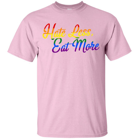 Hate Less Eat More LGBT Pride Month T-Shirt HA06