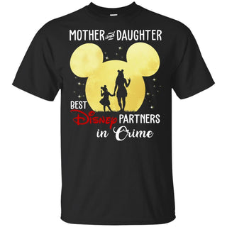 Mother & Daughter Best Disney Partners In Crime T-Shirt VA06