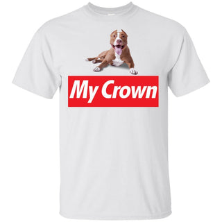 Pit Bull Is My Crown Funny Pitbull T-Shirt Men Women Style HA06