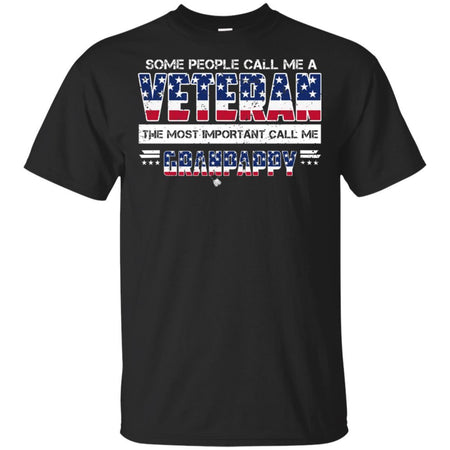 Some People Call Me Veteran The Most Important Call Me Granpapy T-Shirt HT206